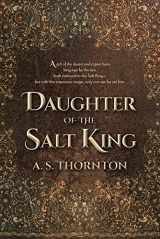 9780744300499-0744300495-Daughter of the Salt King (1) (The Salt Chasers)