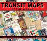 9780143112655-0143112651-Transit Maps of the World: The World's First Collection of Every Urban Train Map on Earth