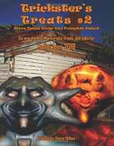 9781723706103-1723706108-Trickster's Treats #2: More Tales from the Pumpkin Patch