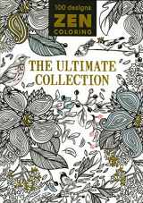 9781784941246-1784941247-Zen Coloring - The Ultimate Collection