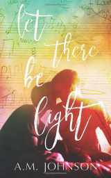 9781732084223-173208422X-Let There Be Light: A Twin Hearts Novel (Twin Hearts Duet)
