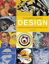 9781440336171-1440336172-20th Century Design: A Decade-by-Decade Exploration of Graphic Style