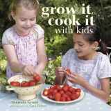 9781845979690-1845979699-Grow It, Cook It With Kids