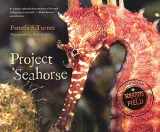 9780606365628-0606365621-Project Seahorse (Turtleback School & Library Binding Edition)