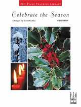 9781569398616-1569398615-Celebrate the Season (The FJH Piano Teaching Library)