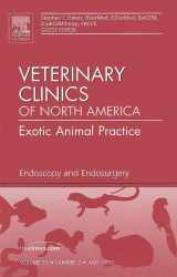 9781437718843-1437718841-Endoscopy and Endosurgery, An Issue of Veterinary Clinics: Exotic Animal Practice (Volume 13-2) (The Clinics: Veterinary Medicine, Volume 13-2)