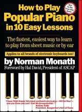 9780671530679-0671530674-How to Play Popular Piano in 10 Easy Lessons: The Fastest, Easiest Way to Learn to Play from Sheet Music or by Ear