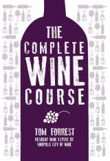 9781780973890-1780973896-The Complete Wine Course (Y)