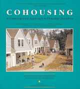 9780898155396-0898155398-Cohousing: A Contemporary Approach to Housing Ourselves