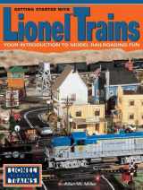 9780873492485-087349248X-Getting Started With Lionel Trains: Your Introduction to Model Railroading Fun