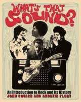 9780393624151-0393624153-What's That Sound?: An Introduction to Rock and Its History