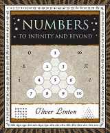 9781952178221-1952178223-Numbers: To Infinity and Beyond (Wooden Books North America Editions)