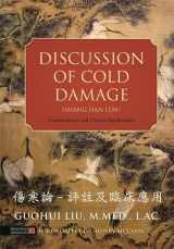 9781848192546-1848192541-Discussion of Cold Damage (Shang Han Lun): Commentaries and Clinical Applications