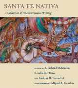 9780826348180-0826348181-Santa Fe Nativa: A Collection of Nuevomexicano Writing (Pasó Por Aquí Series on the Nuevomexicano Literary Heritage)