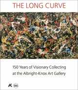 9788857210407-8857210405-The Long Curve: 150 Years of Visionary Collecting at the Albright-Knox Art Gallery