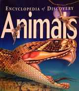 9781740893268-1740893263-Encyclopedia of Discovery: Animals