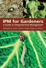 9781604690613-1604690615-IPM for Gardeners: A Guide to Integrated Pest Management