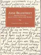 9781882266081-1882266080-Anne Bradsteet America's First Poet Selections From Her Works