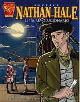 9780736866064-073686606X-Nathan Hale: Espia Revolucionario/revolutionary Spy (Biografias Graficas/Graphic Biographies (Spanish)) (Spanish Edition)