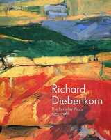 9780300190786-0300190786-Richard Diebenkorn: The Berkeley Years, 1953-1966