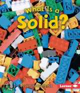 9780822568162-0822568160-What Is a Solid? (First Step Nonfiction ― States of Matter)