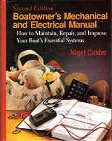 9780070096189-007009618X-Boatowner's Mechanical & Electrical Manual: How to Maintain, Repair, and Improve Your Boat's Essential Systems