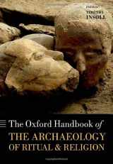 9780199232444-019923244X-The Oxford Handbook of the Archaeology of Ritual and Religion (Oxford Handbooks)