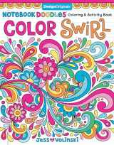 9781497200197-1497200199-Notebook Doodles Color Swirl: Coloring & Activity Book (Design Originals) 32 Curly, Swirly Designs; Beginner-Friendly Relaxing & Inspiring Art Activities for Tweens, on Extra-Thick Perforated Pages