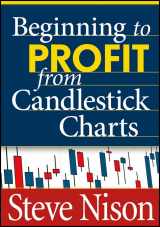 9781592804450-1592804454-Beginning to Profit from Candlestick Charts