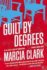 9780316199766-0316199761-Guilt by Degrees (A Rachel Knight Novel, 2)
