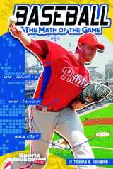 9781429665698-1429665696-Baseball; The Math of the Game (Sports Illustrated KIDS: Sports Math)
