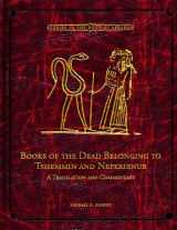 9780842527729-0842527729-Books of the Dead Belonging to Tshemmin and Neferirnub (Studies in the Book of Abraham)