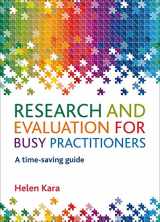 9781447301158-1447301153-Research and Evaluation for Busy Practitioners: A Time-Saving Guide