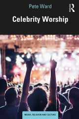 9781138587083-1138587087-Celebrity Worship (Media, Religion and Culture)