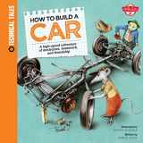 9781633220409-1633220400-How to Build a Car: A high-speed adventure of mechanics, teamwork, and friendship (Technical Tales)