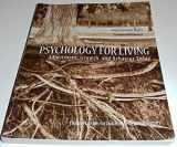 9780558742263-0558742262-Psychology for Living, Adjustment, Growth and Behavior Today