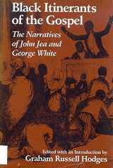 9780945612322-094561232X-Black Itinerants of the Gospel: The Narratives of John Jea and George White