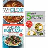 9789123670154-9123670150-Yellow Kite The Whole30 Fast & Easy Cookbook: 150 Simply Delicious Everyday Recipes