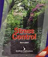 9781572940529-1572940522-Stress Control: Sourcebook (Self Study Sourcebook Series)