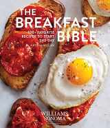 9781681882918-1681882914-The Breakfast Bible: 100+ Favorite Recipes to Start the Day (Williams Sonoma)