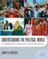 9780205644599-0205644597-Understanding the Political World: A Comparative Introduction to Political Science (9th Edition)