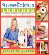 9780062078452-0062078453-Weelicious Lunches: Think Outside the Lunch Box with More Than 160 Happier Meals (Weelicious Series)