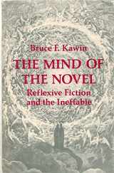 9780691065090-0691065098-The Mind of the Novel: Reflexive Fiction and the Ineffable
