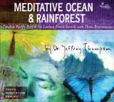 9781559619769-1559619767-Meditative Ocean & Rainforest (Theta Meditation)
