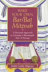 9780787972158-0787972150-Make Your Own Bar/Bat Mitzvah: A Personal Approach to Creating a Meaningful Rite of Passage