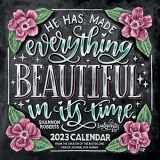 9781524875213-152487521X-Shannon Roberts' Chalk Art Scripture 2023 Wall Calendar: He Has Made Everything Beautiful in Its Time