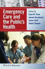 9781118779804-1118779800-Emergency Care and the Public's Health