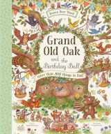 9781419766008-1419766007-Grand Old Oak and the Birthday Ball: A Search and Find Adventure (Brown Bear Wood)