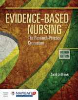 9781284099430-1284099431-Evidence-Based Nursing: The Research Practice Connection: The Research Practice Connection