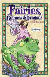 9781497206366-1497206367-Jim Shore Fairies, Gnomes & Dragons Coloring Book (Design Originals) 32 Folk Art Fantasy Designs of Whimsical Creatures - One-Sided Designs, Perforated Pages, Pocket-Size, and Spiral-Bound